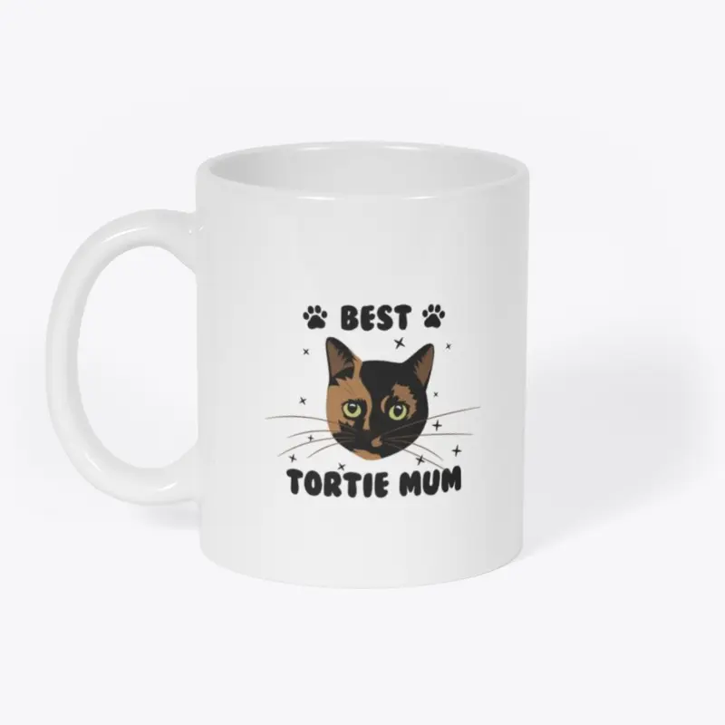 Best Tortie Mum - Tortoiseshell Cat Gift